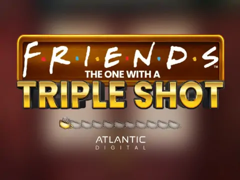Friends The One With a Triple Shot